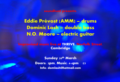 Cambridge Soundhunt present Prevost Lash Moor 20.03.2022