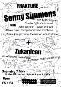 Frakture Concerts presented Sonny Simmons Quartet & Zukanican 07.05.2010