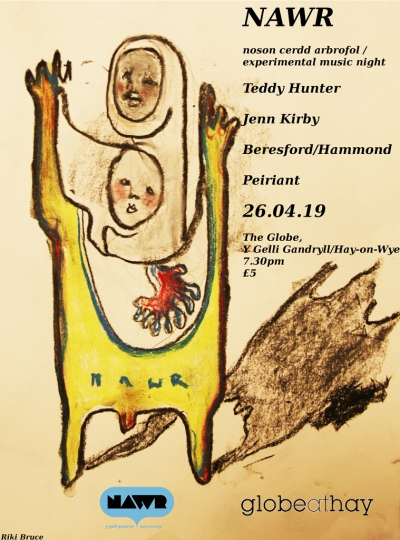 The first NAWR Experimental Music Night in Hay! 26/04/2019