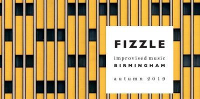 Fizzle : Birmingham the autumn schedule