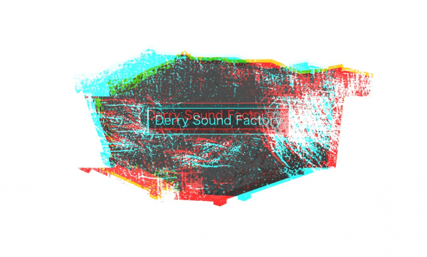 Derry Sound Factory #4 20.01.2020