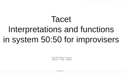50:50 - Tacet interpretations and functions in System 50:50