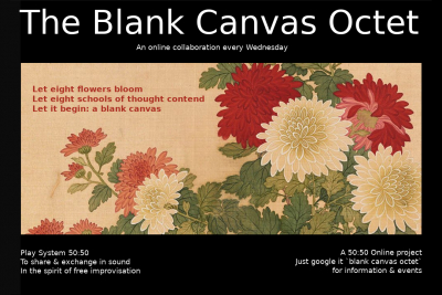 50-50 online project presents the Blank Canvas Octet live on zoom April 2021