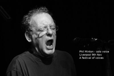 Liverpool Phil Minton solo voice 09.11.2019