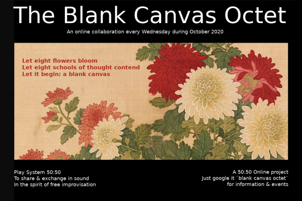 50:50 Online project present The Blank Canvas Octet Live on Zoom October 2020