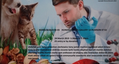 London - Babble&amp;Squeak #3 Hundred Years Gallery 24-03-2019