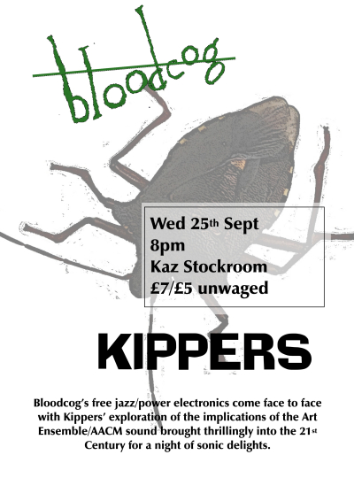 Liverpool - Bloodcog and Kippers 25.09.2024