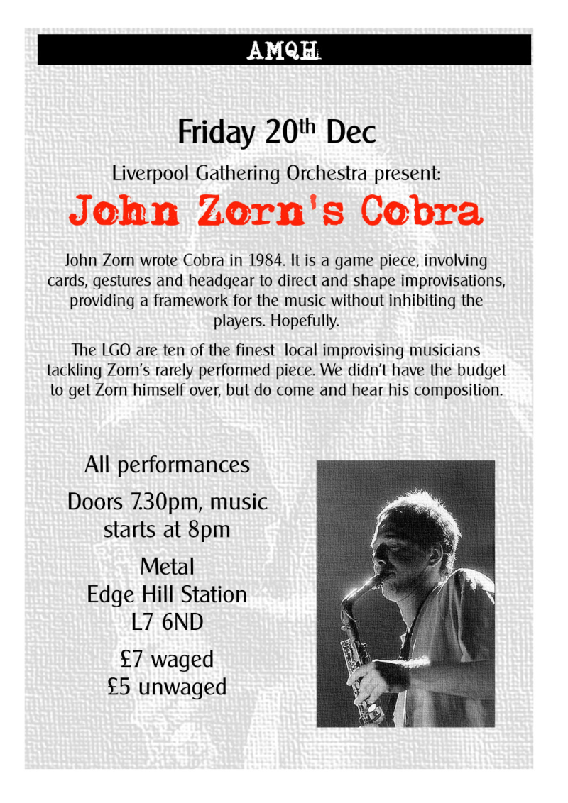 Liverpool: AMQH presents John Zorn&#039;s Cobra 20.12.2024